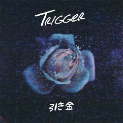 Trigger