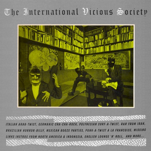 The International Vicious Society