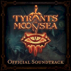 Neverwinter Nights: Enhanced Edition Tyrants of the Moonsea Official Soundtrack