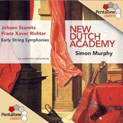 Early String Symphonies (On Authentic Instruments)
