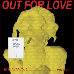 OUT FOR LOVE