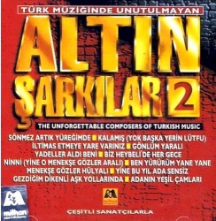 Türk Müziğinde Unutulmayan Altın Şarkılar 2: The Unforgettable Composers Of Turkish Music