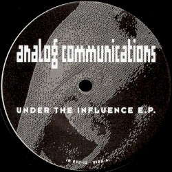 Under The Influence E.P.