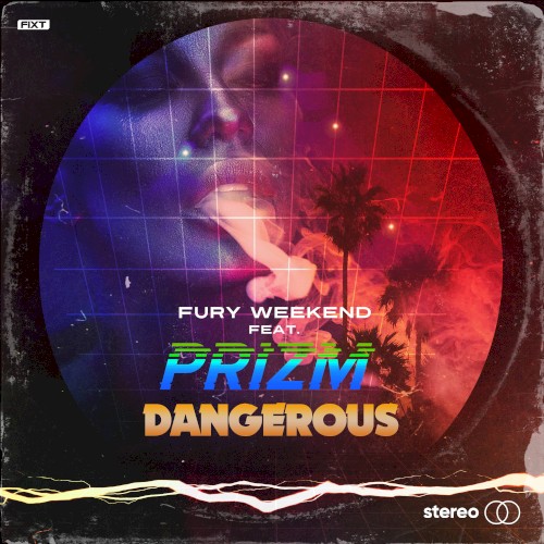 Dangerous