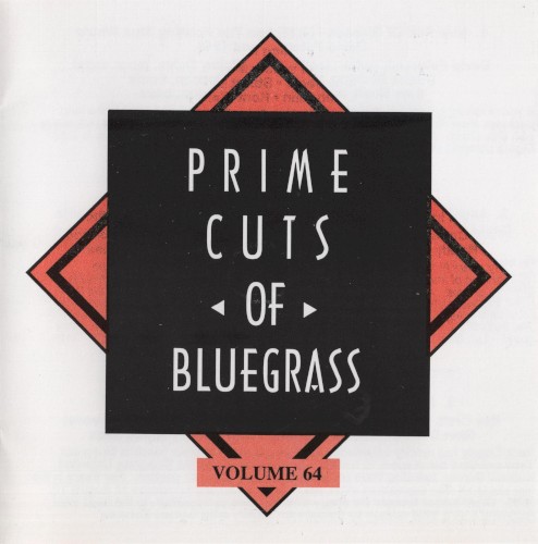Prime Cuts of Bluegrass, Vol. 64
