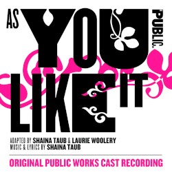 As You Like It (original Public Works cast recording)