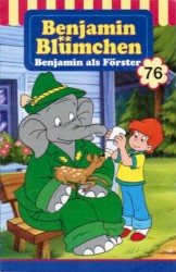 Benjamin Blümchen, Folge 76: Benjamin als Förster