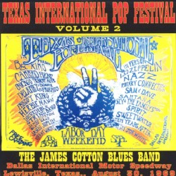 1969-08-30: Texas International Pop Festival Vol. 2: Lewisville, Texas, USA