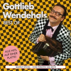 Best of Gottlieb Wendehals