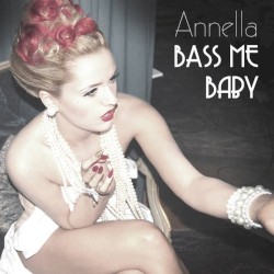 Bass Me Baby