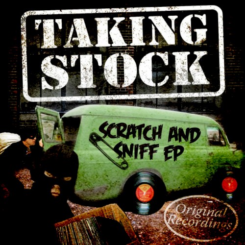 Taking Stock - Scratch And Sniff EP
