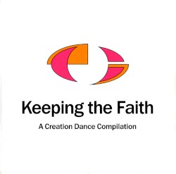 Keeping the Faith: A Creation Dance Compilation