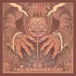 The Endless Tap (Live ’24)