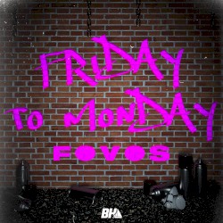 Friday to Monday