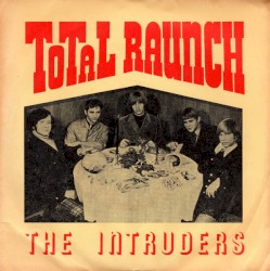 Total Raunch / Ruins