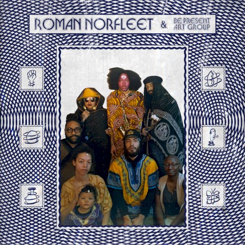 Roman Norfleet and Be Present Art Group