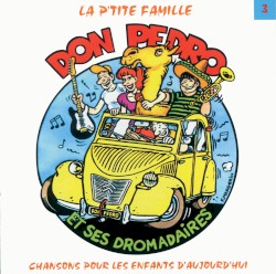 Don Pedro et ses Dromadaires vol. 3: La p'tite famille