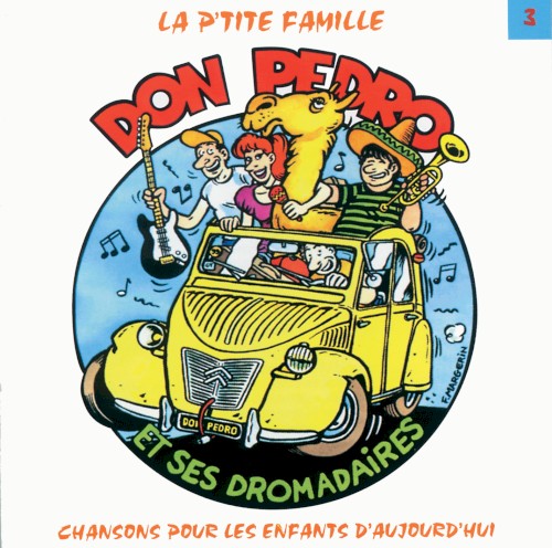 Don Pedro et ses Dromadaires vol. 3: La p'tite famille