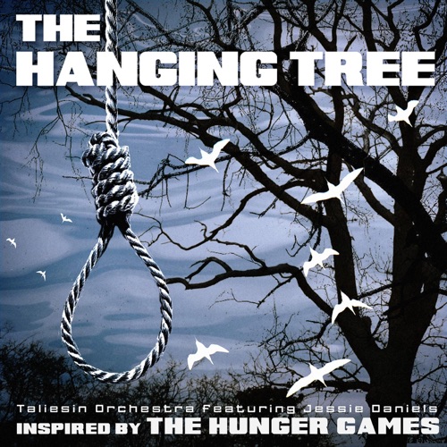 The Hanging Tree (Inspired by the Motion Picture The Hunger Games) – Single