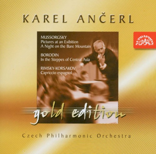 Mussorgsky: Pictures At An Exhibition / A Night On The Bare Mountain / Borodin: In the Steppes of Central Asia / Rimsky-Korsakov: Capriccio espagnol