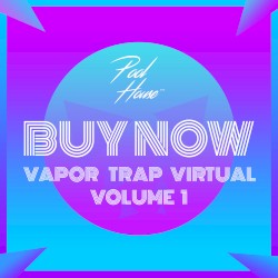 BUY NOW: Vapor Trap Virtual, Vol. 1