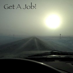 Get a Job!
