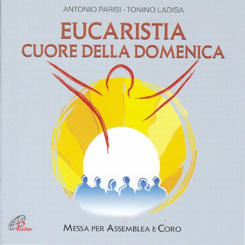 Eucaristia cuore della Domenica