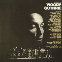A Tribute to Woody Guthrie