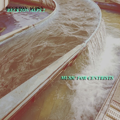 MUSIC FOR CENTRISTS