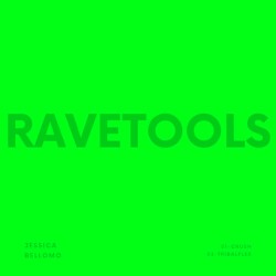RAVE TOOLS