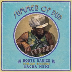 Summer of Dub