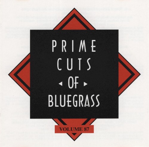 Prime Cuts of Bluegrass, Vol. 87