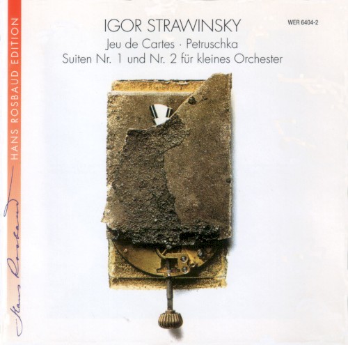 Jeu de Cartes, Petruschka, Suiten Nr.1 und Unr. 2 für kleines Orchester