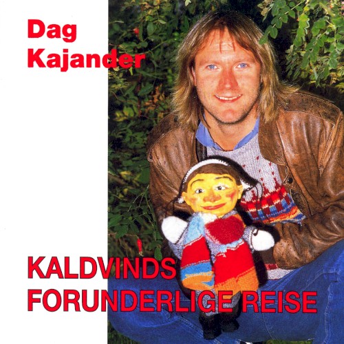 Kaldvinds forunderlige reise