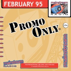 Promo Only: Mainstream Radio, February 1995