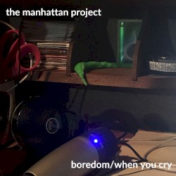 Boredom/When You Cry (Remixes)