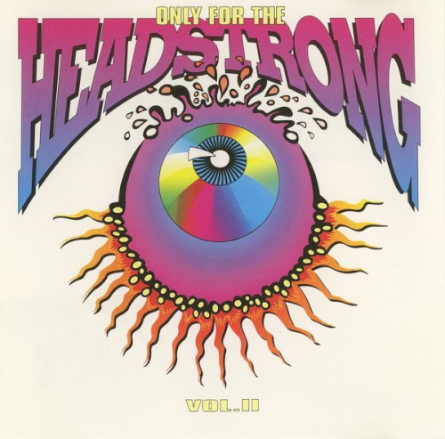 Only for the Headstrong, Volume II