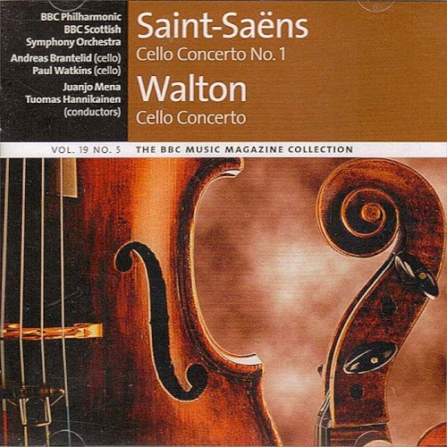 BBC Music, Volume 19, Number 5: Saint-Saëns: Cello Concerto no. 1 / Walton: Cello Concerto