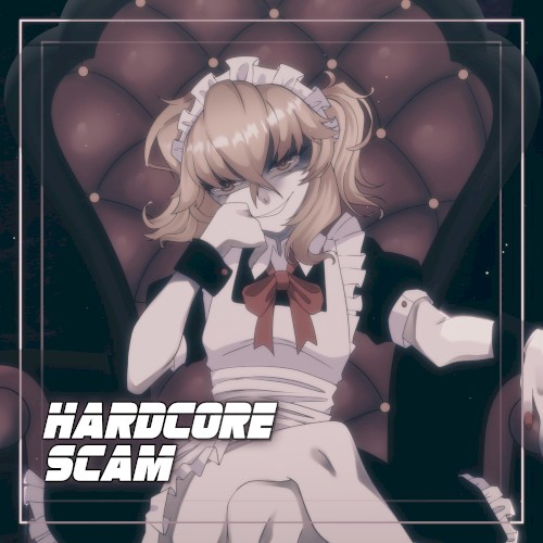 Hardcore Scam