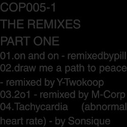 COP005-1 / THE REMIXES PART ONE