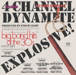 4 Channel Dynamite / Big Band Hits of the 30s, Vol. 2