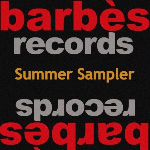 Barbès Records Summer Sampler