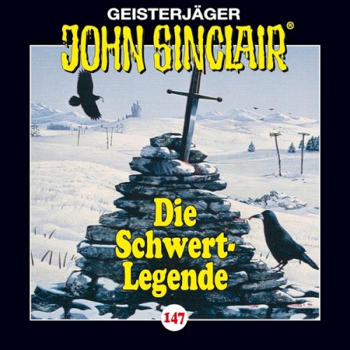 Geisterjäger John Sinclair Folge 147: Die Schwert-Legende (1/2)