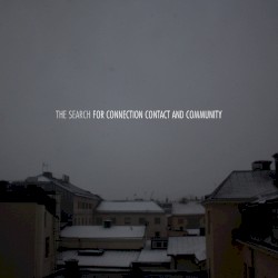 The Search for Connection Contact and Community