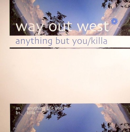 Anything But You / Killa