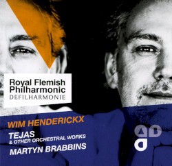 Tejas & Other Orchestral Works