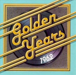 Golden Years 1962