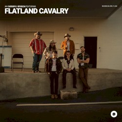 Flatland Cavalry | OurVinyl Sessions