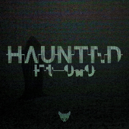 HAUNTED
