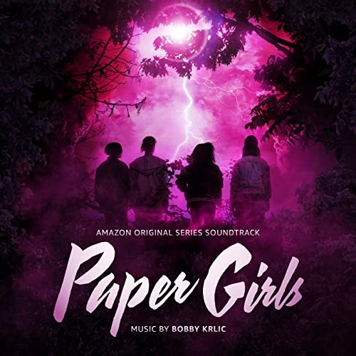 Paper Girls: Amazon Original Series Soundtrack